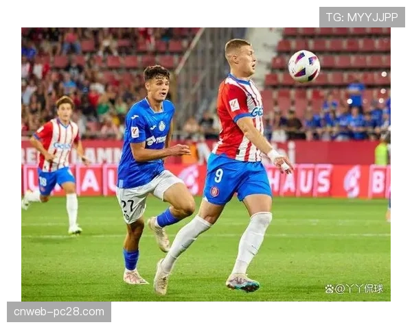 从领先到被追平：赫罗纳客场失分背后的战术调整问题